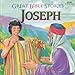 Great Bible Stories: Joseph B0006QX1E0 Book Cover