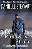 The Runaway Storm (Rough Waters Series Book 2)