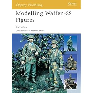 Modelling Waffen-SS Figures (Osprey Modelling)