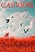 Carrion: a psychological thriller you won't be able to put down
