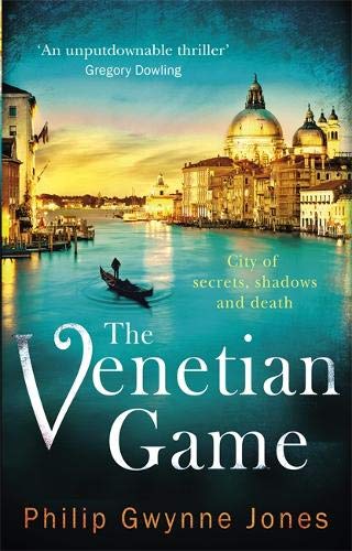 !B.e.s.t The Venetian Game: A haunting thriller set in the heart of Italy's most secretive city<br />E.P.U.B
