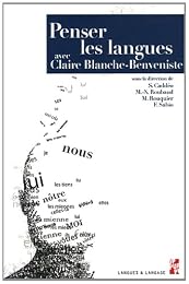 Penser les langues avec Claire Blanche-Benveniste
