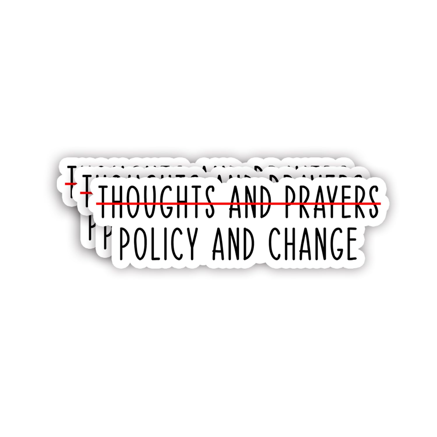 Photo 1 of (3Pcs) No Thoughts and Prayers, Policy and Change Instead Christian Sticker Inspirational Quotes Bible Verse Jesus Motivational Vinyl Decals for Tumbler Kindles Laptop Books Phone - Size 3x1 Inch