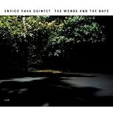 The Words And The Days