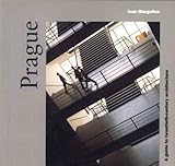 Image de Prague: A Guide to Twentieth-Century Architecture