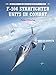 F-104 Starfighter Units in Combat (Combat Aircraft) by Peter E. Davies, Rolando Ugolini