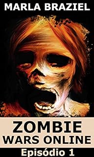 Livro Zombie Wars Online: Episódio 1