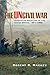Book cover for The Uncivil War: Irregular Warfare in the Upper South, 1861-1865