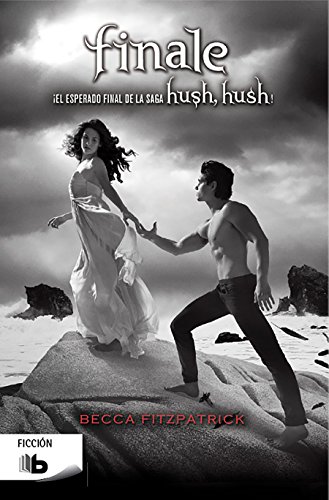 Finale / Finale (Hush, Hush Trilogy) (Spanish Edition)