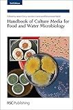 Handbook of Culture Media for Food and Water
