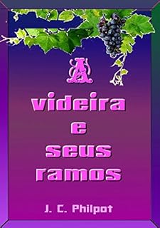 Livro A Videira E Seus Ramos