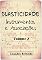 Livro Elasticidade - Volume Ii