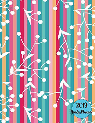 2019 Yearly Planner: One Year Calendar Journal Plan Schedule Organizer Appointment Notebook for New Year Plan.All Activity of Life. by John G. Whitaker