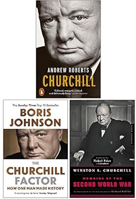 Churchill Walking With Destiny The Churchill Factor Memoirs Of The Second World War 3 Books Collection Set Amazon Co Uk Andrew Roberts Boris Johnson Winston Churchill Churchill Walking With Destiny By Andrew Roberts 978 0141981253