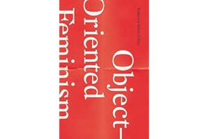 Object-Oriented Feminism