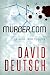 Murder.com: a High-Tech Thriller (Max Slade Mysteries Book 1)
