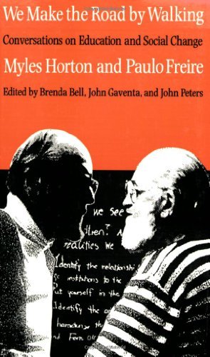 We Make The Road By Walking Conversations On Education And Social Change By Myles Horton Paulo Freire 1990 12 28 Paperback Amazon Com Books