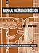 Musical Instrument Design: Practical Information for Instrument Design