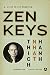 Zen Keys: A Guide to Zen Practice by Thich Nhat Hanh, Philip Kapleau