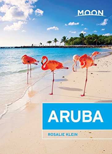 Moon Aruba (Moon Handbooks) Moon Aruba (Moon Handbooks)