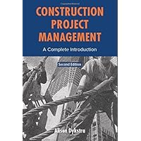 Construction Project Management: A Complete Introduction, 2nd Edition