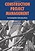 Construction Project Management: A Complete Introduction, 2nd Edition by Alison Dykstra