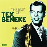 BEST OF TEX BENEKE                                