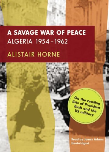 Download A Savage War of Peace: Algeria 1954-1962 Download A Savage War of Peace: Algeria 1954-1962