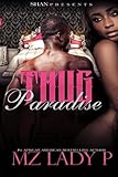 Thug Paradise