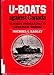 U-Boats Against Canada: German Submarines in Canadian Waters by