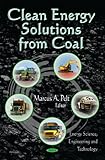 Image de Clean Energy Solutions from Coal (Energy Science, Engineering and Technology)