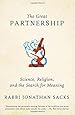 The Great Partnership: Science, Religion, and the Search for Meaning