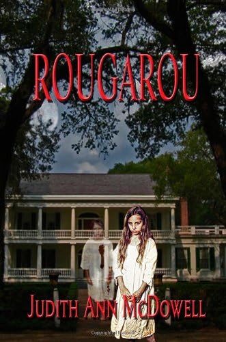 Rougarou Paperback – July 16, 2011