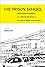 Prison School: Educational Inequality and School Discipline in the Age of Mass Incarceration