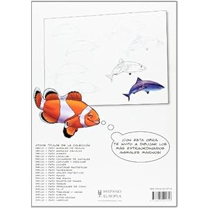Dibujo y pinto animales marinos / I Draw and Paint Marine Animals (Dibujo Y Pinto / Draw and Paint) (Spanish Edition)