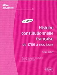 Histoire constitutionnelle française de 1789 à nos jours