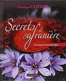 Secrets de safranière