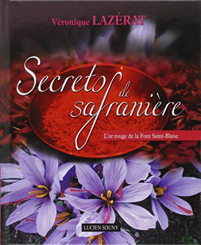 Secrets de safranière