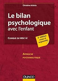 Le  bilan psychologique avec l'enfant