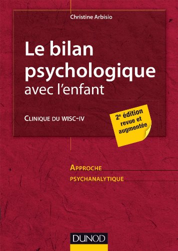 Le  bilan psychologique avec l'enfant