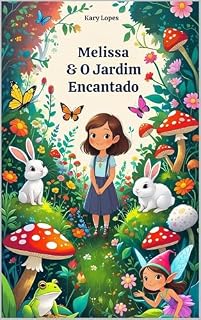 Livro Melissa e o Jardim Encantado