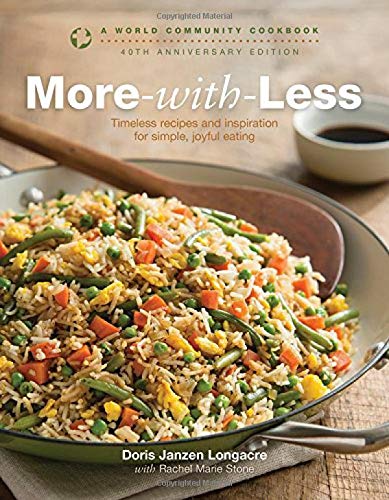 More-with-Less: A World Community Cookbook (World Community Cookbooks)