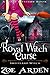 Royal Witch Curse (Sweetland Witch) ( A Cozy Mystery Book)
