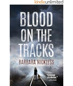 "Blood on the Tracks" by Barbara Nickless