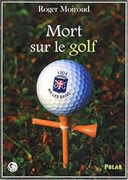 Mort sur le golf