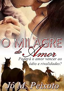 Livro O Milagre Do Amor