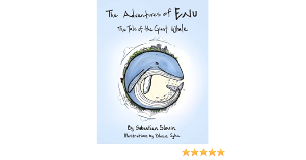 The Adventures of Enu: The Tale of the Giant Whale (English ...