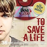 To Save A Life Devo2Go: 36 Day Interactive, Audio Devotional by Zondervan