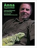 Anna my green friend by David Krughoff