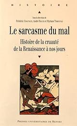 Le  sarcasme du mal